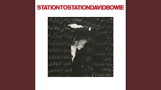 Station to Station 2016 Remaster [upl. by Carlton784]